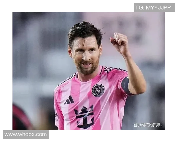 梅西登顶世界足球巅峰 打破纪录引领新时代足坛风潮